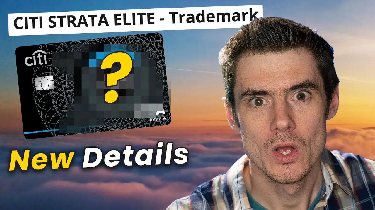 Citi's NEW Premium Card (Strata Elite) New Details...