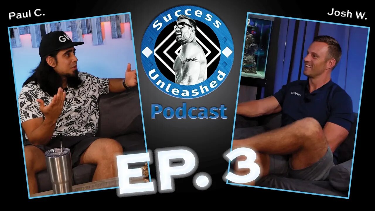 Success Unleashed - EP 3 - Intimacy on the Golf course?