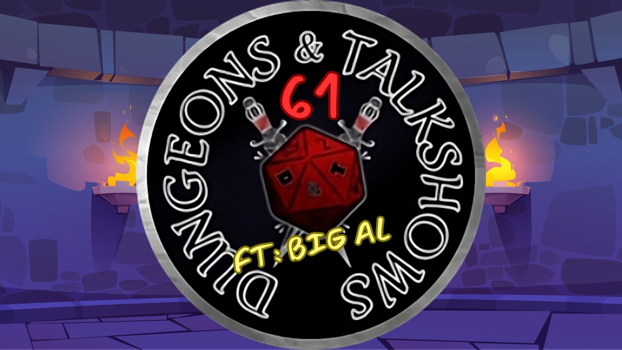 Dungeons & Talkshows: Ep 61 Thunder Junction Function ft: Big Al