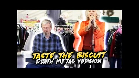 Taste the Biscuit ~ Toasters'N'Moose [Death Metal Version]