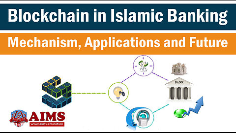 Blockchain in Islamic Finance and Banking ? Meaning, Definition, and Example