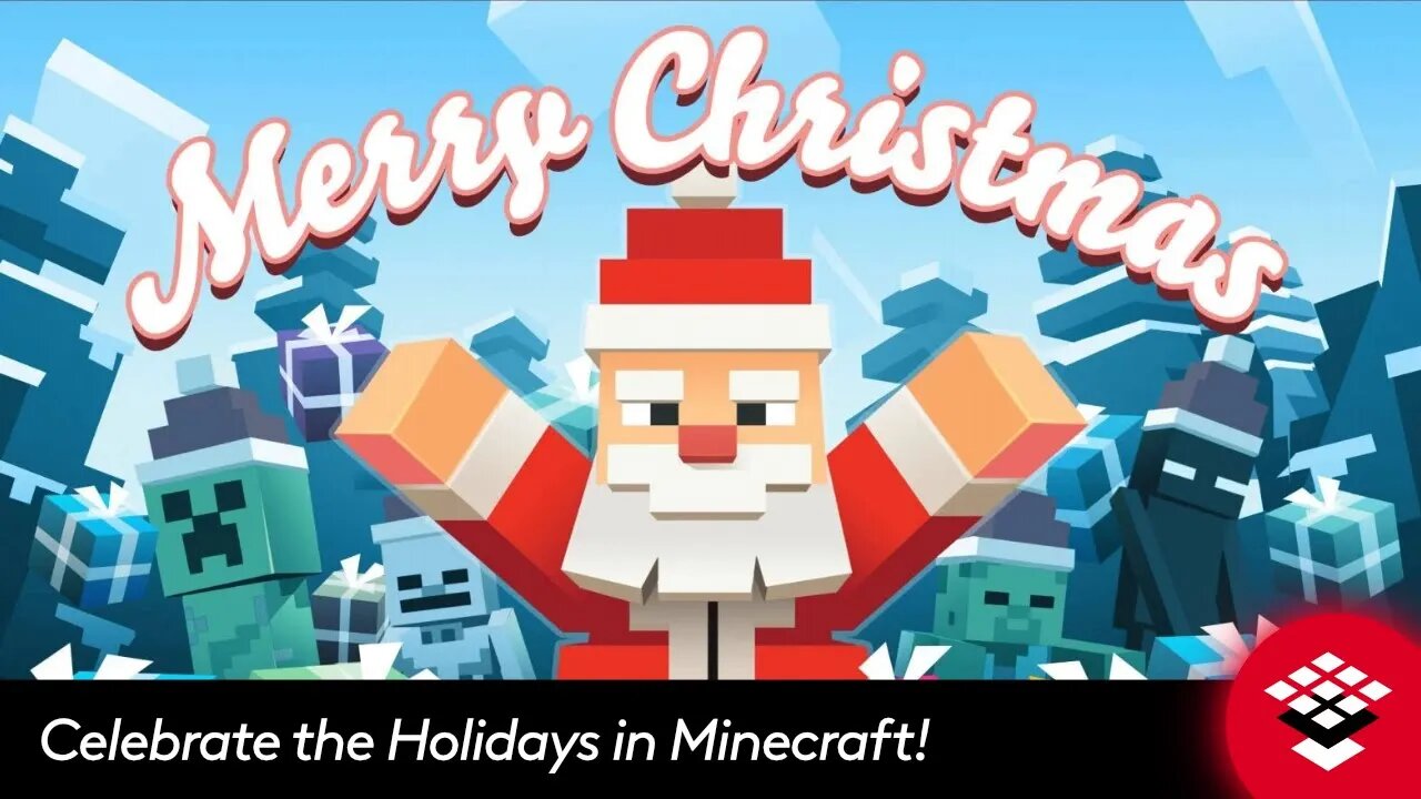 Celebrate the Holidays in Minecraft!