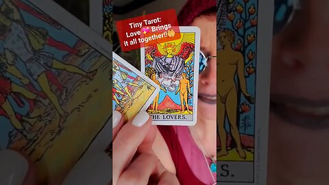 Tiny Tarot: Love 💖 Bringsit all together!!🤲 #lowkeymagickal #tinytarot #tarot #abundance #dailyfun