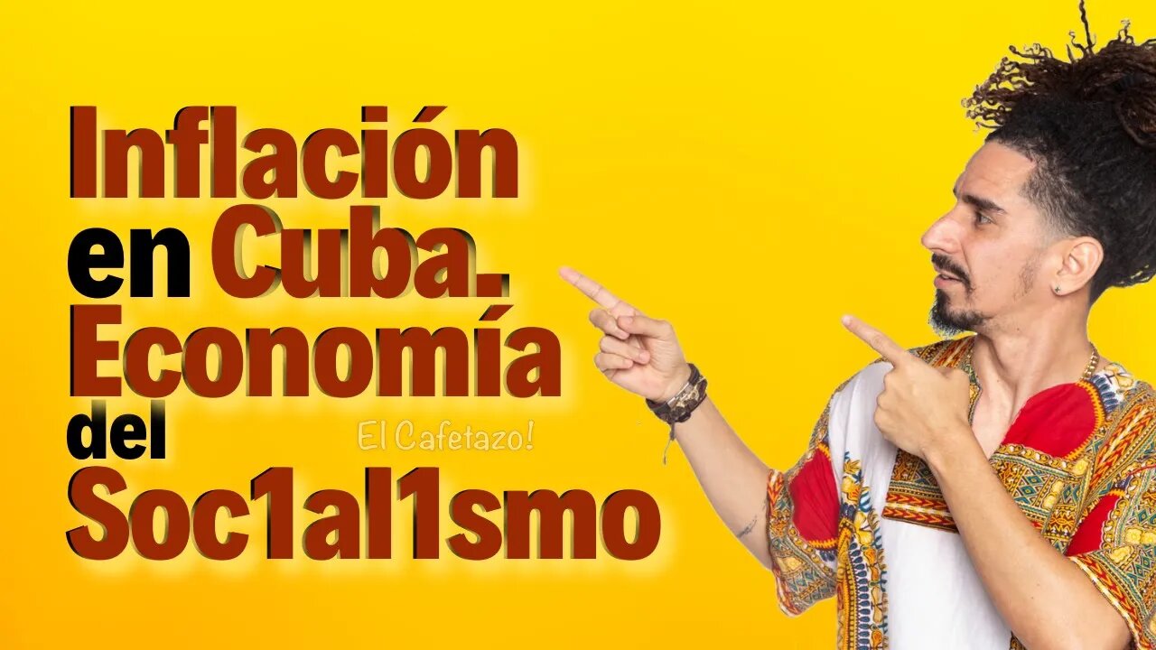 Inflación en Cuba. Economía del Soc1al1smo.