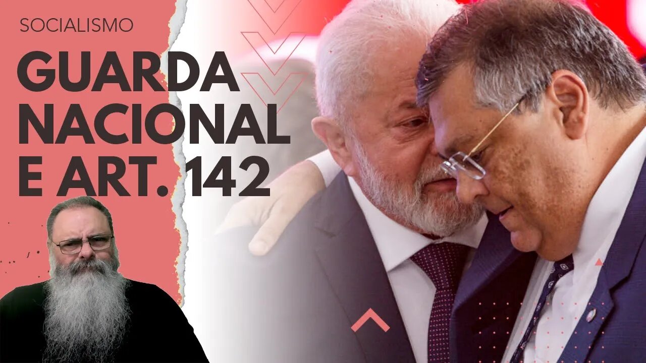 FLÁVIO DINO diz que PROJETO de LEI da GUARDA NACIONAL DITATORIAL está PRONTO no PACOTE da DITADURA