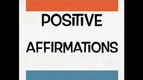 Positive Affirmations