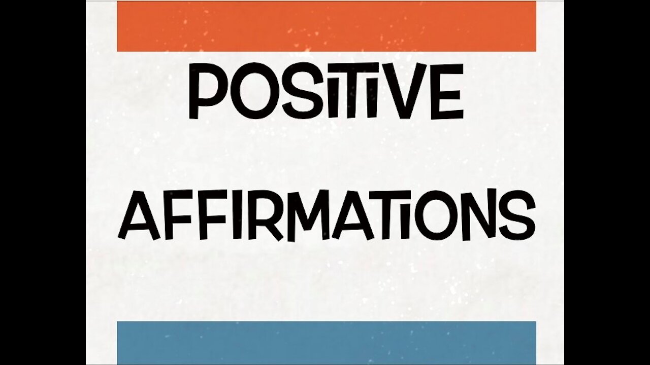 Positive Affirmations