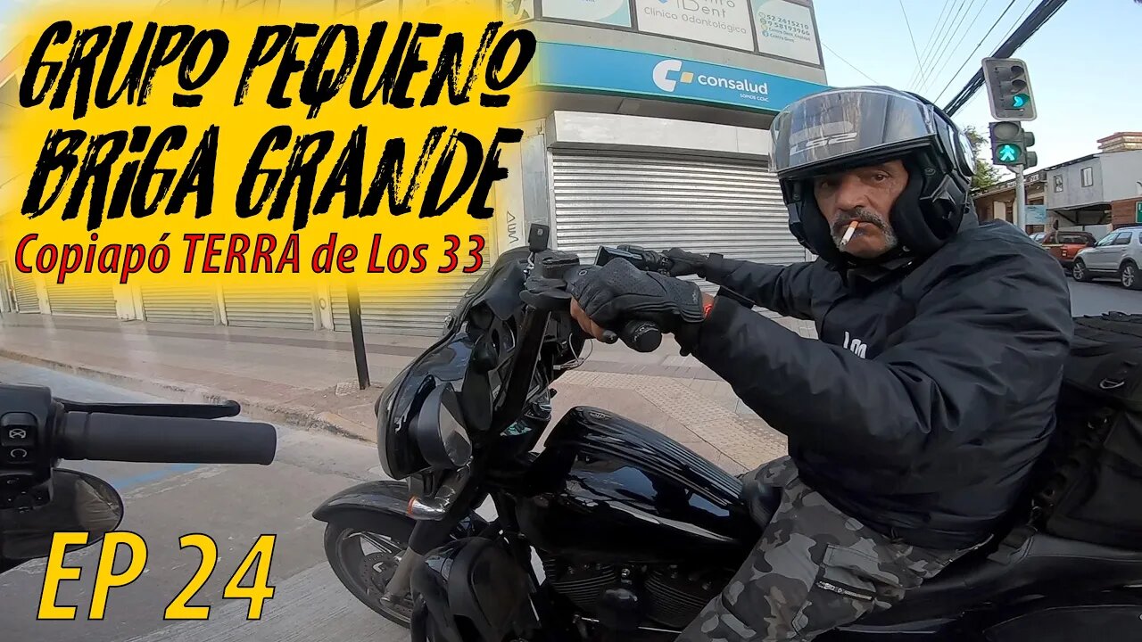 MOTO EXCURSÃO ATACAMA EP.24: Grupo PEQUENO, BRIGA GRANDE. COPIAPÓ, Terra de Los 33