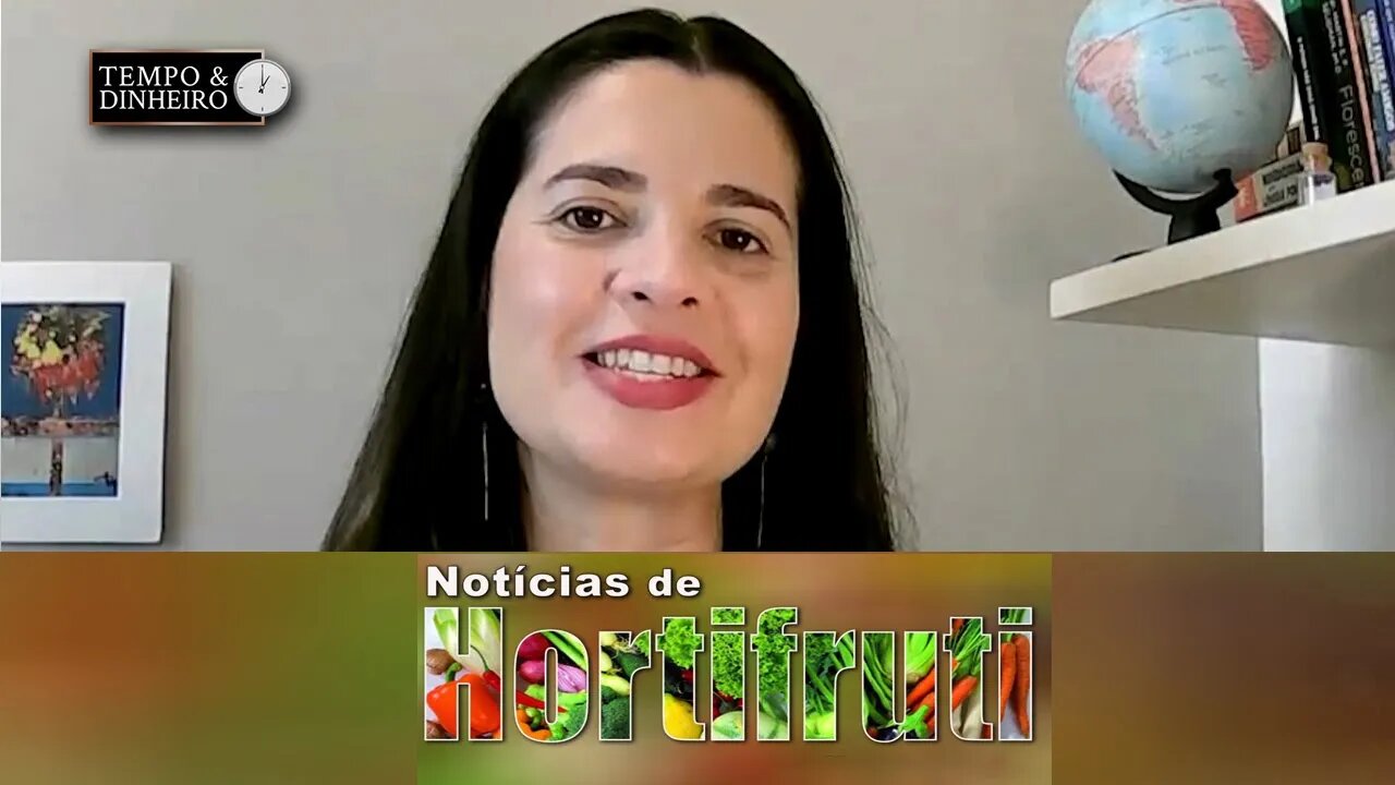 Notícias de Hortifruti com Mariana Aranha.
