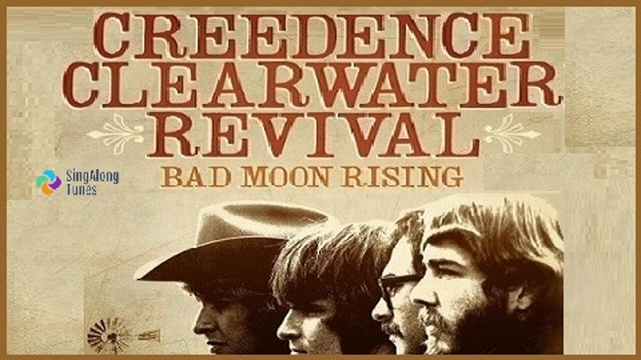 Creedance Clearwater Revival - "Bad Moon Rising" with Lyrics