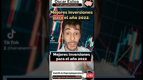 Mejores #inversiones para el año 2022