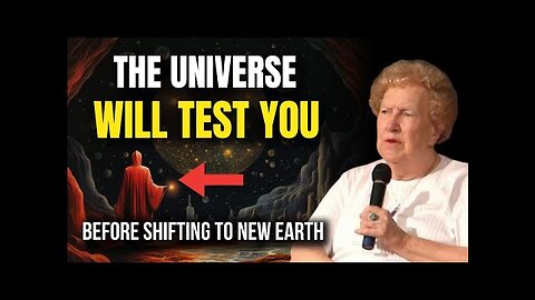 The 8 Tests You Have to Pass to Shift to the New Earth ✨ Dolores Cannon