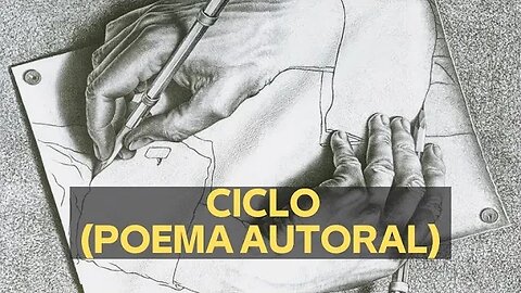 CICLO (POEMA AUTORAL)
