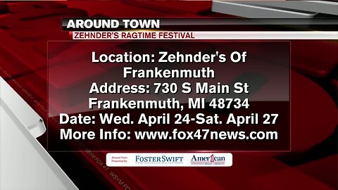 Around Town 4/23/19: Zehnder's Ragtime Festival