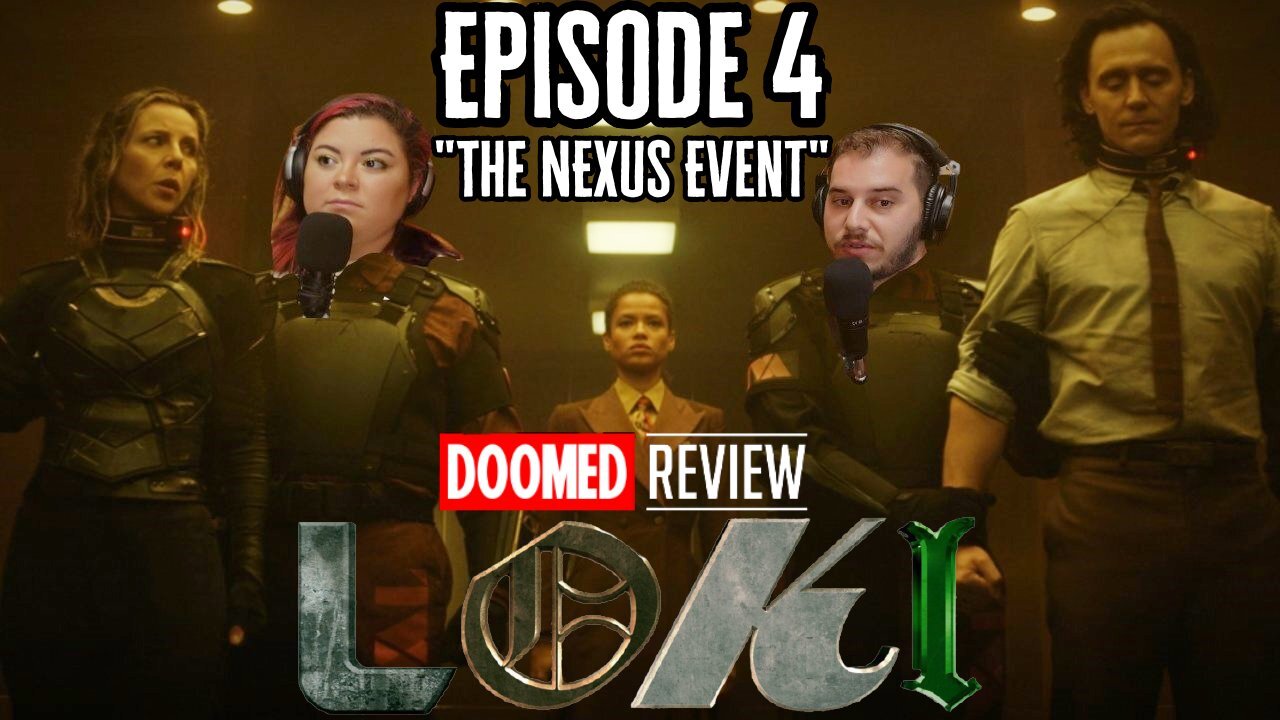 Loki Episode 4 "The Nexus Event" Review