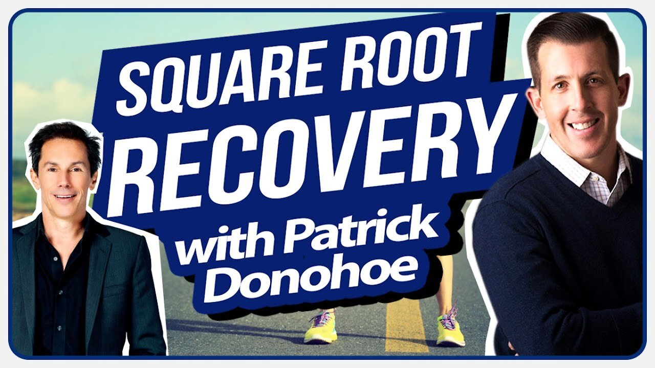 Will We See a V Shaped or U Shaped Recovery? (with Patrick Donohoe)