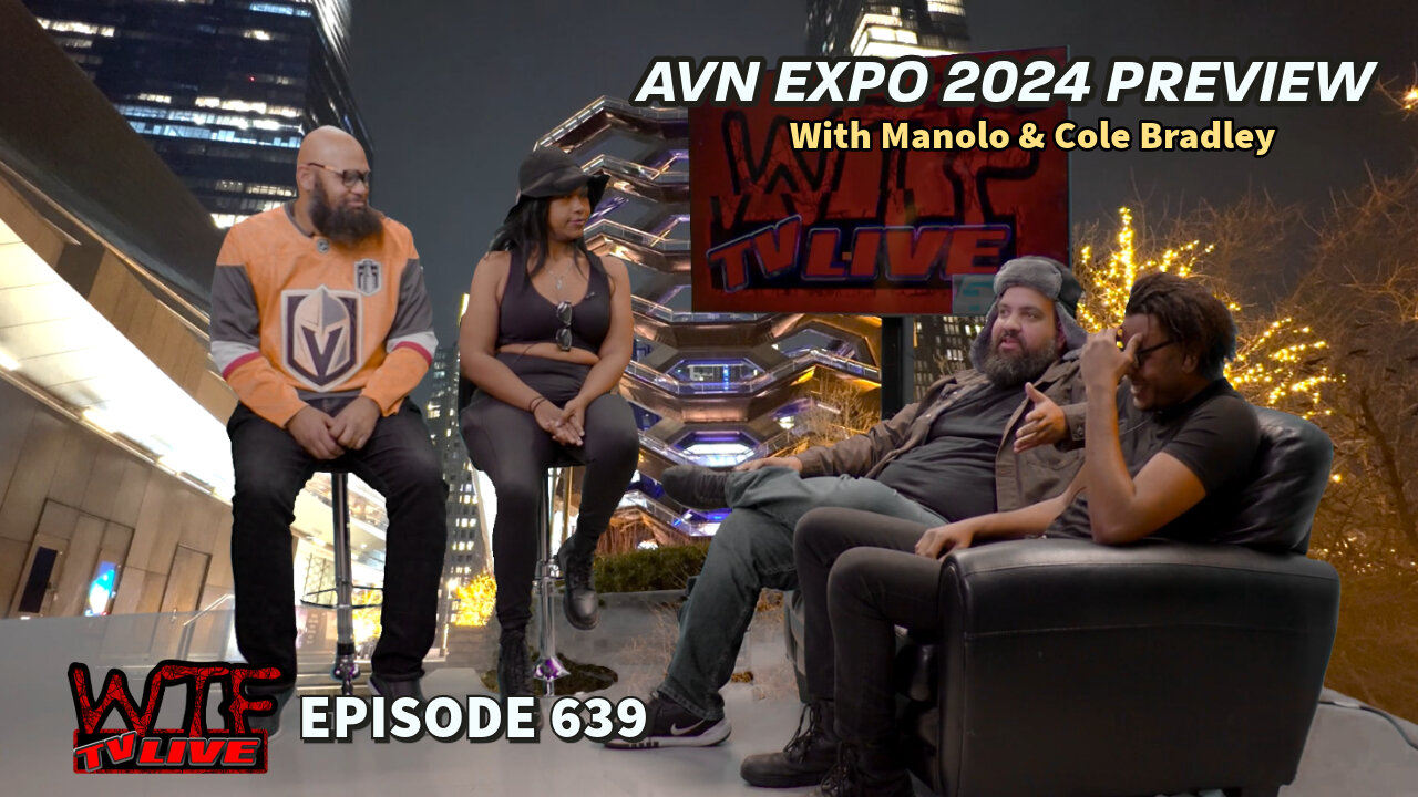 WTF TV Live 1/23/24: AVN 2024 PREVIEW