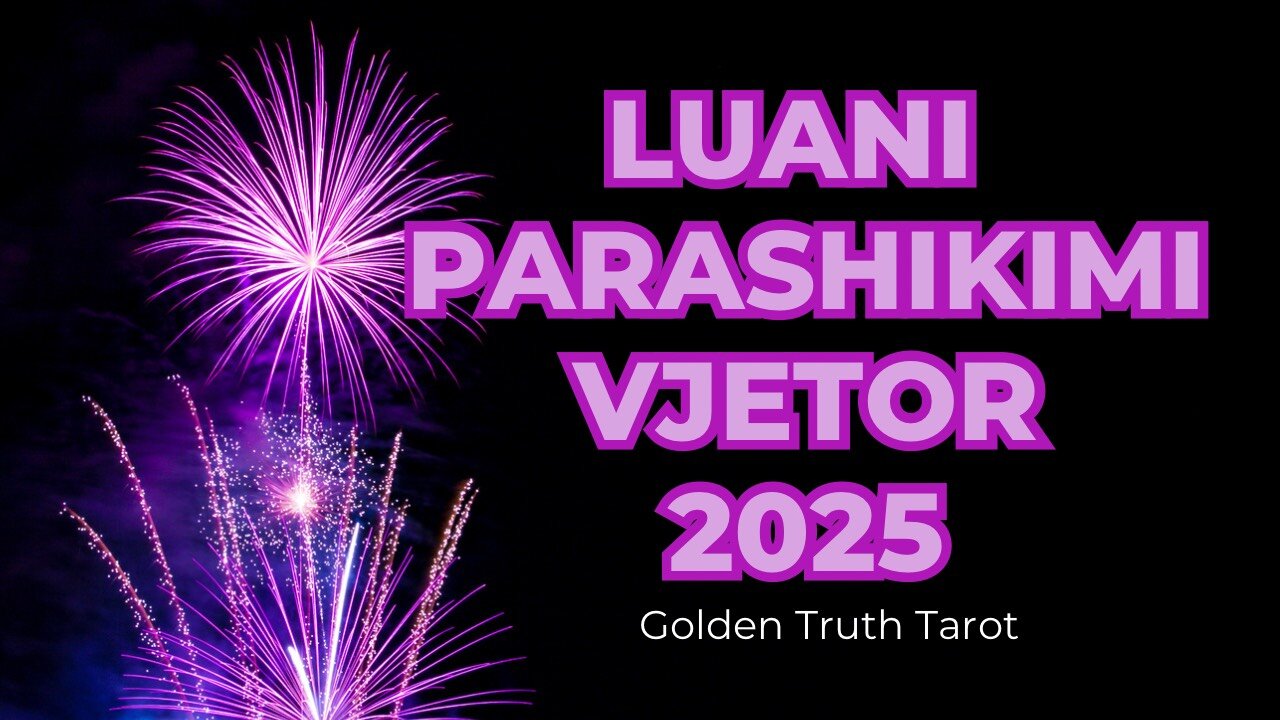 ♌️🔮LUANI parashikimi per gjithe vitin 2025🔮♌️