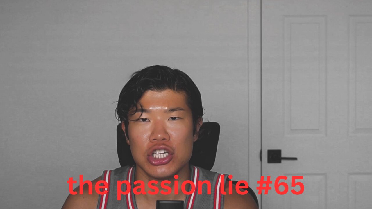 the passion lie #65