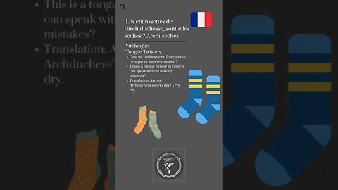 🇫🇷 Tongue Twisters/Virelangue-Les chaussettes de l'archiduchesse, sont-elles sèches? Archi-sèches