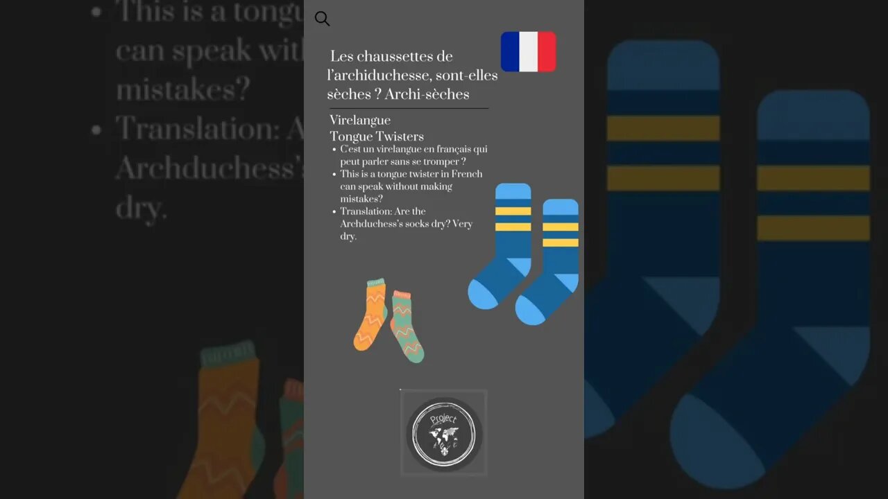 🇫🇷 Tongue Twisters/Virelangue-Les chaussettes de l'archiduchesse, sont-elles sèches? Archi-sèches