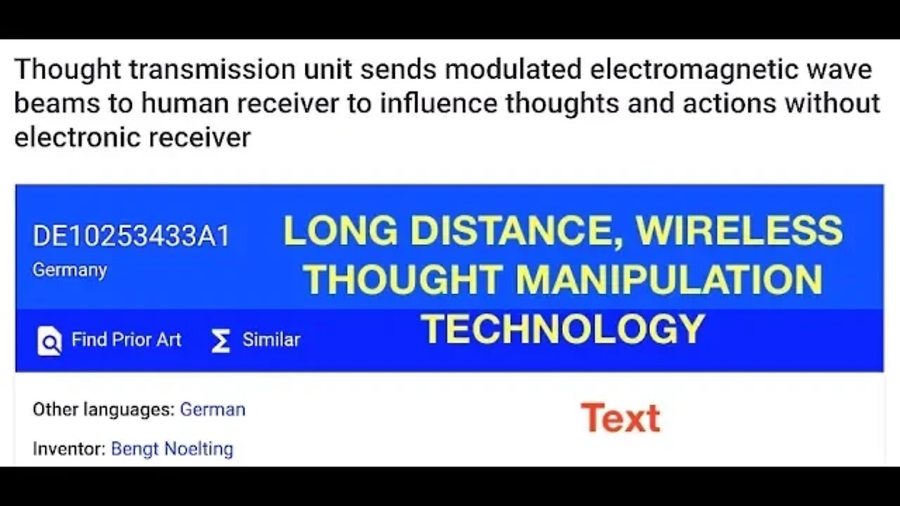 Wireless Device Manipulates Thoughts Wirelessly & Long Range, Patent & Analysis