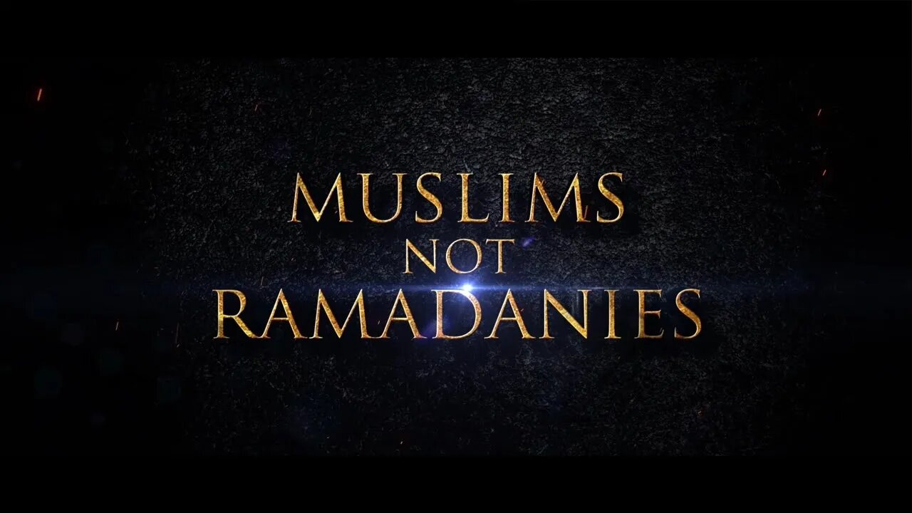 Muslims Not Ramadanies! | Powerful | Shaykh Ahmad