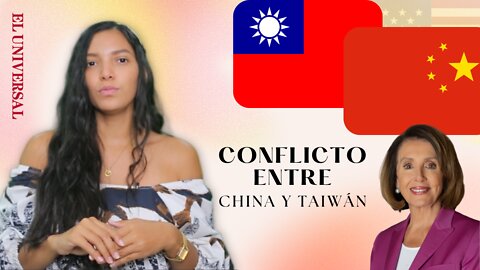 ¿Por qué visita a Taiwán tensiona las relaciones de China y EE.UU?