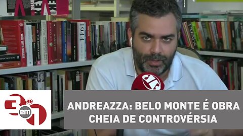 Andreazza: Belo Monte é obra cheia de controvérsia