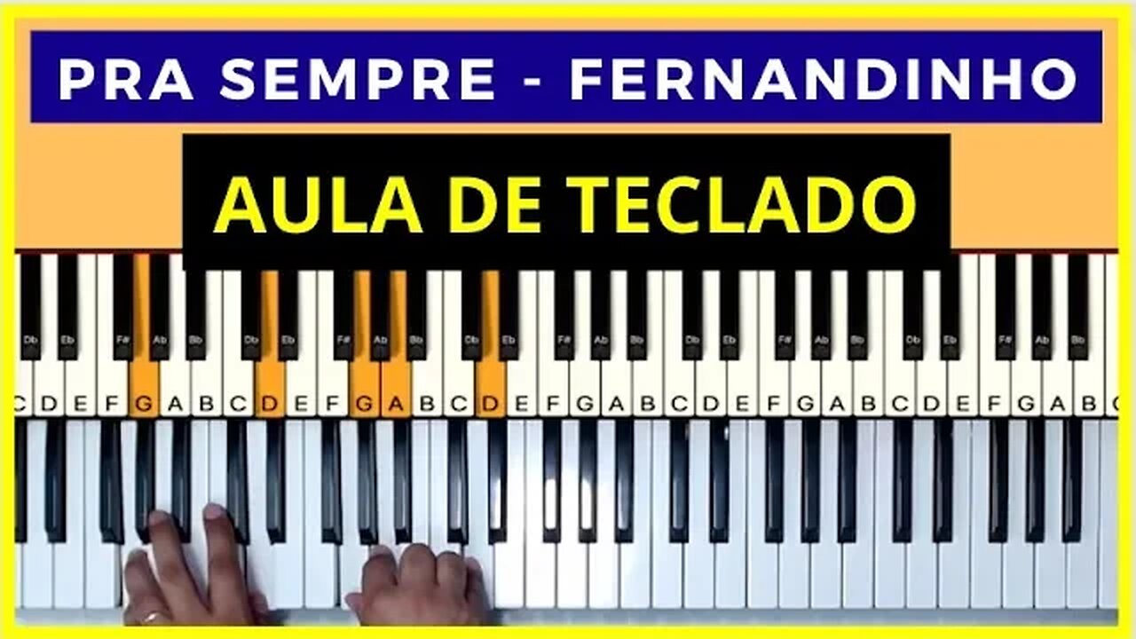 Pra sempre - Fernandinho - Aula de Teclado