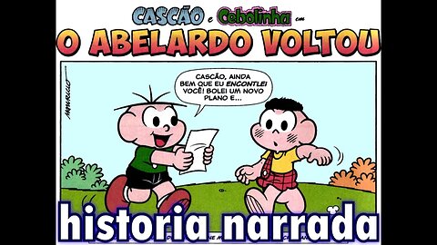 Cascão&Cebolinha em-O Abelardo voltou | Gibis do Rapha