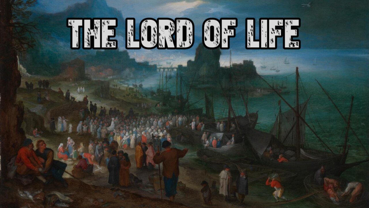 The Lord of Life