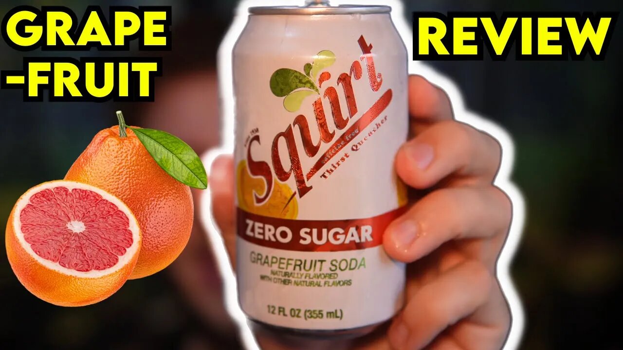 Zero Sugar SQUIRT Grapefruit Soda Review