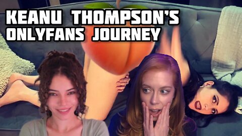 Keanu Thompson EXPLAINS her OnlyFans Journey with Chrissie Mayr & Brittany Venti from SimpCast