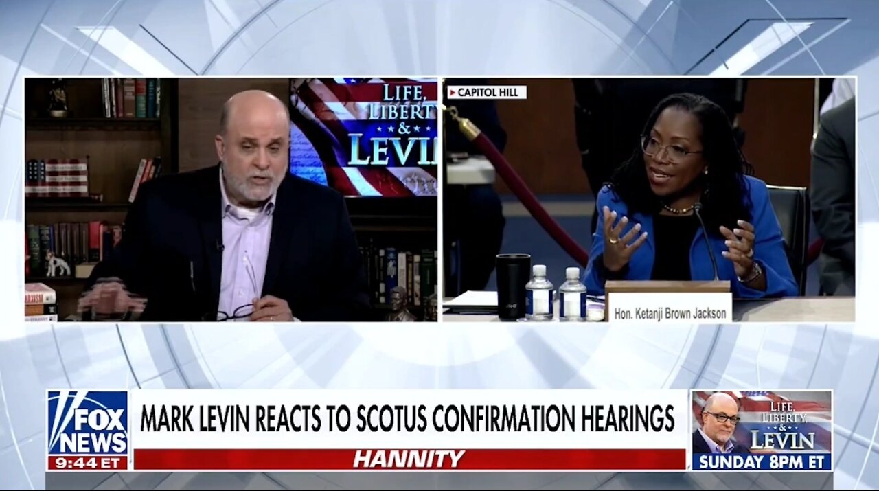 Levin: Jackson Is The Most Radical SCOTUS in History & Must Be Defeated