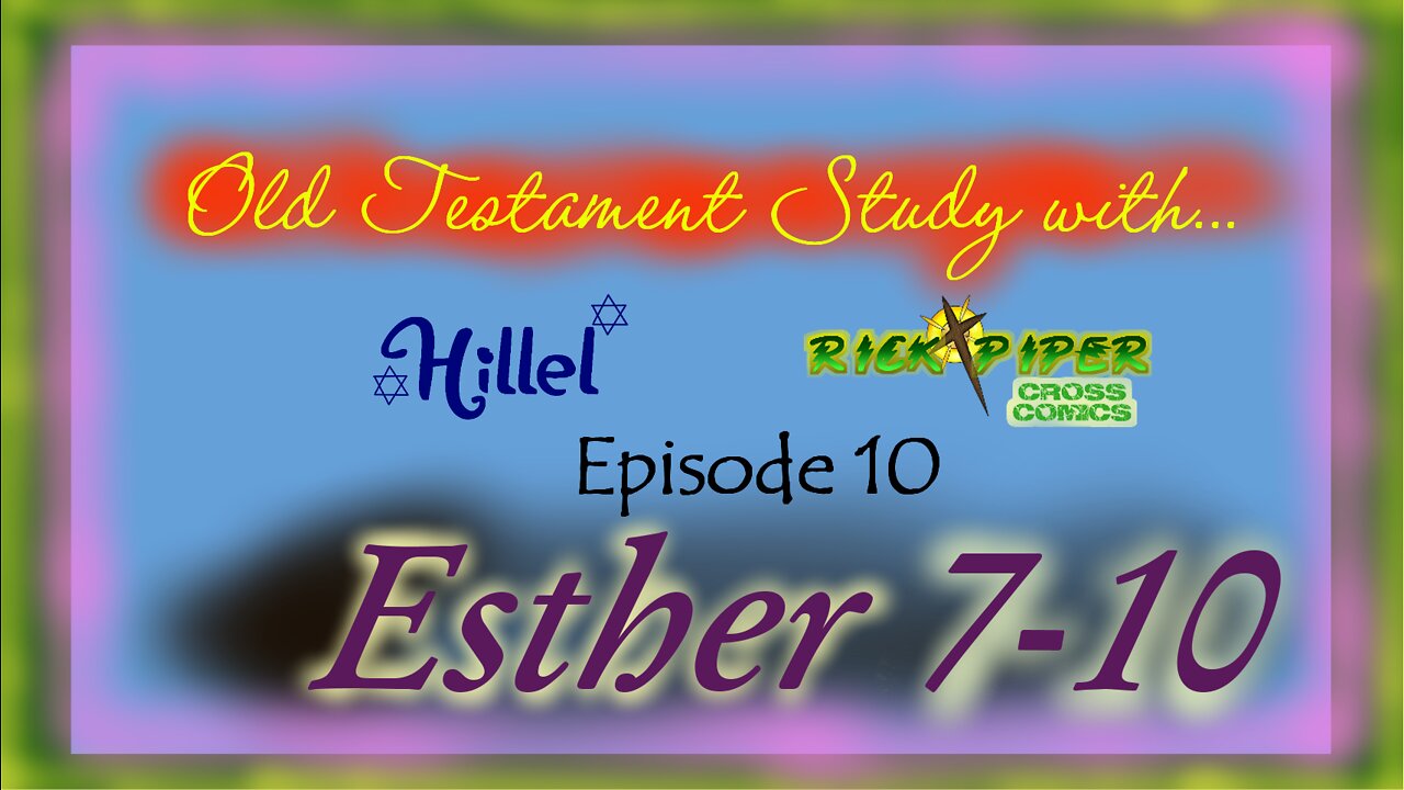 Old Testament Study with ... Ep 10