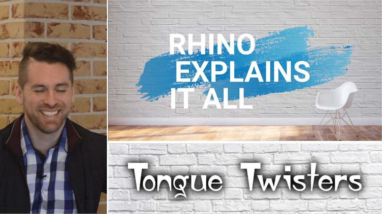 Tongue Twisters are hard! Learn why they're important - Rhino Explains it All