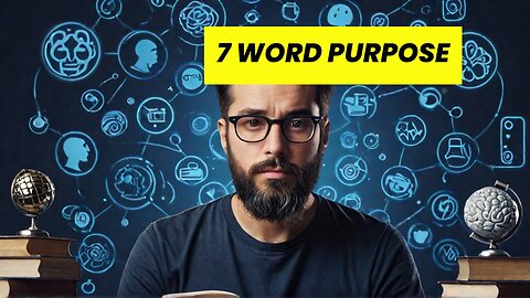 Discover Your 7-Word Purpose for a Remarkable Life with Ian Chamandy