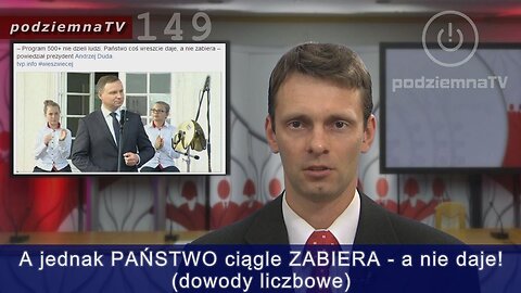 podziemna TV - Prezydent Duda o 500+ "państwo coś wreszcie daje, a nie zabiera" #149 (13.06.2016)