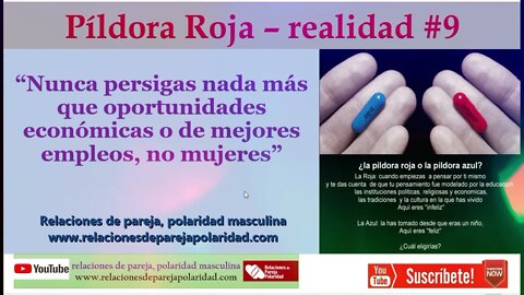 Pildora Roja – realidad #9