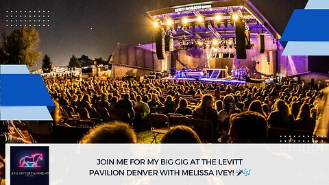 Join Me for My Big Gig at the Levitt Pavilion Denver with Melissa Ivey! 🎶🎤