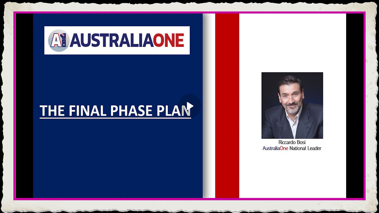 AustraliaOne Party - The Final Phase - Plan Riccardo Bosi 2024