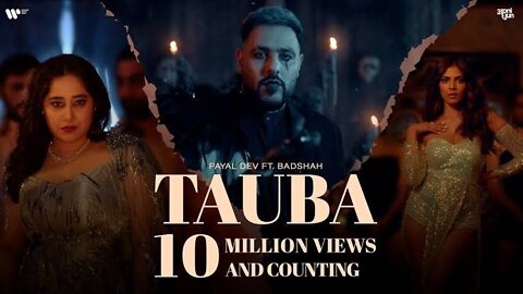 Tauba | Offical Music Video | Payal Dev | Badshah | Malavika Mohanan | Aditya Dev | Apni Dhun |,
