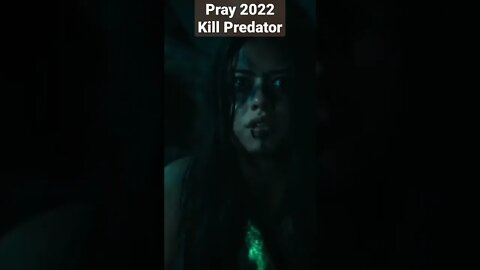 Pray 2022 Movie Ending Scene - Kill Predator