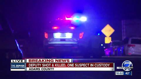 Adams County deputy shot, killed in Thornton; police looking for 2 suspects possibly still at large