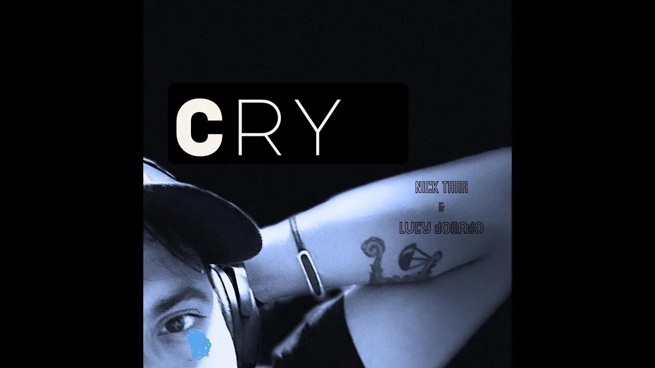 Nick Tara - Cry (featuring Lucy Dorado) [HD Audio]