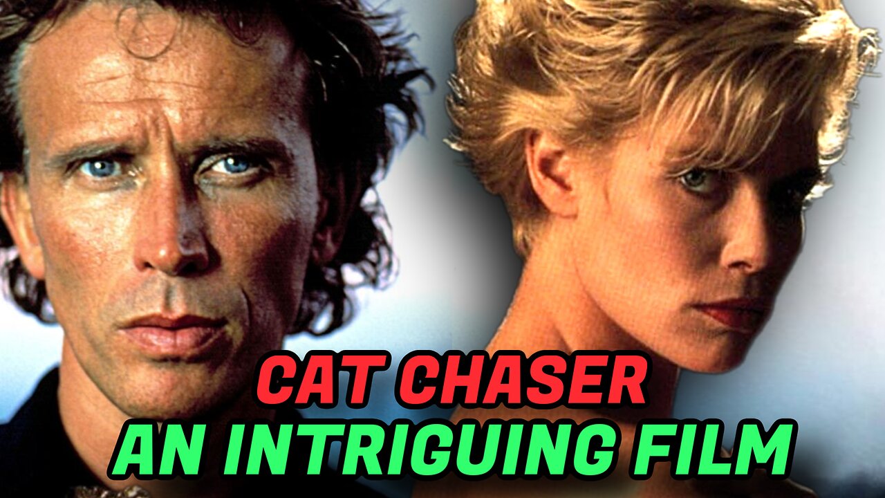 Cat Chaser (1989) Full Review