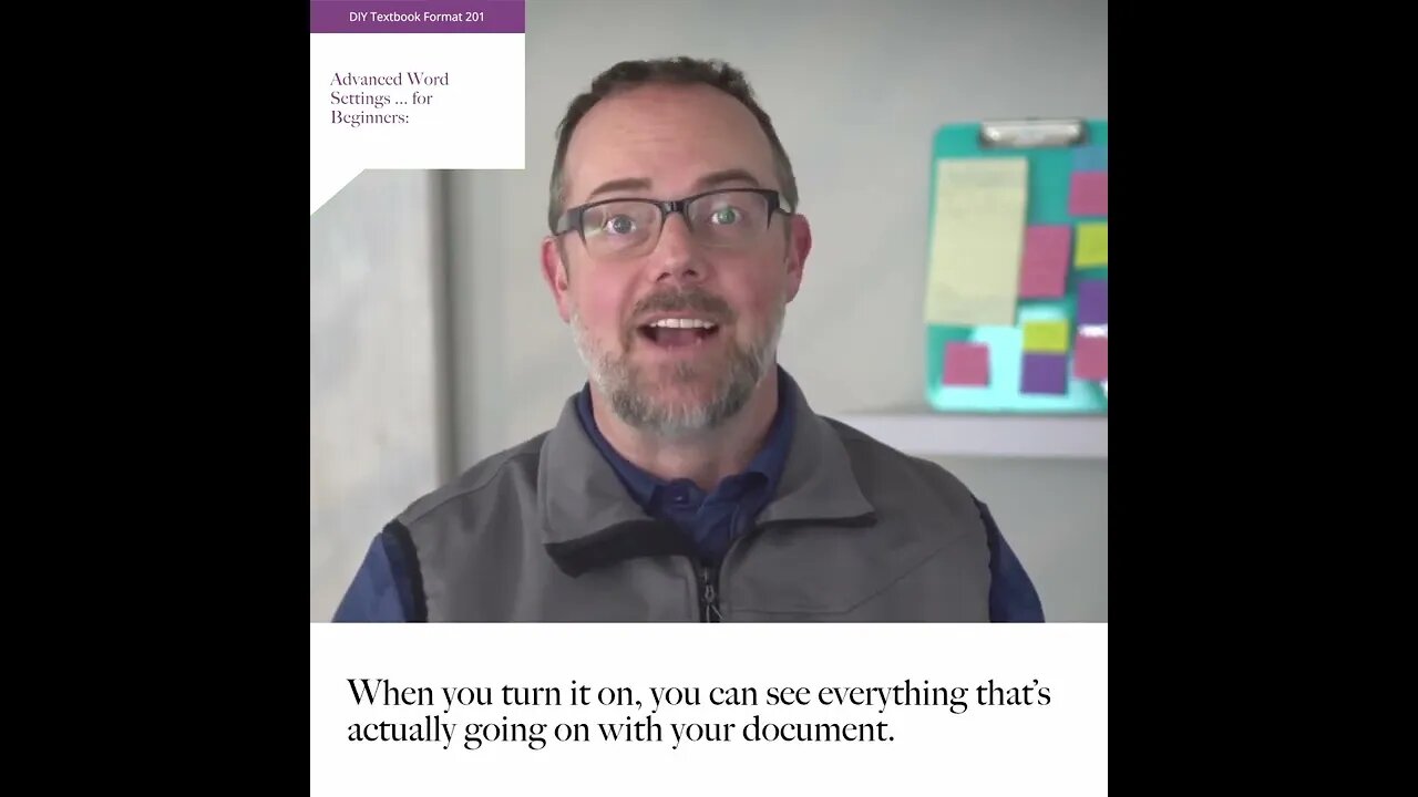 Advanced Word Settings ... for Beginners!