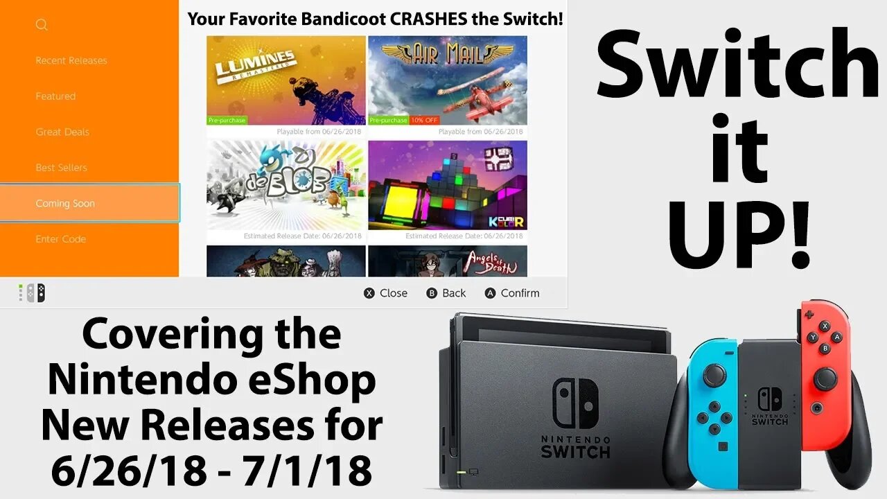 Switch It Up June 26, 2018 - July 1 2018: Checking out this Week's Nintendo eShop New Releases