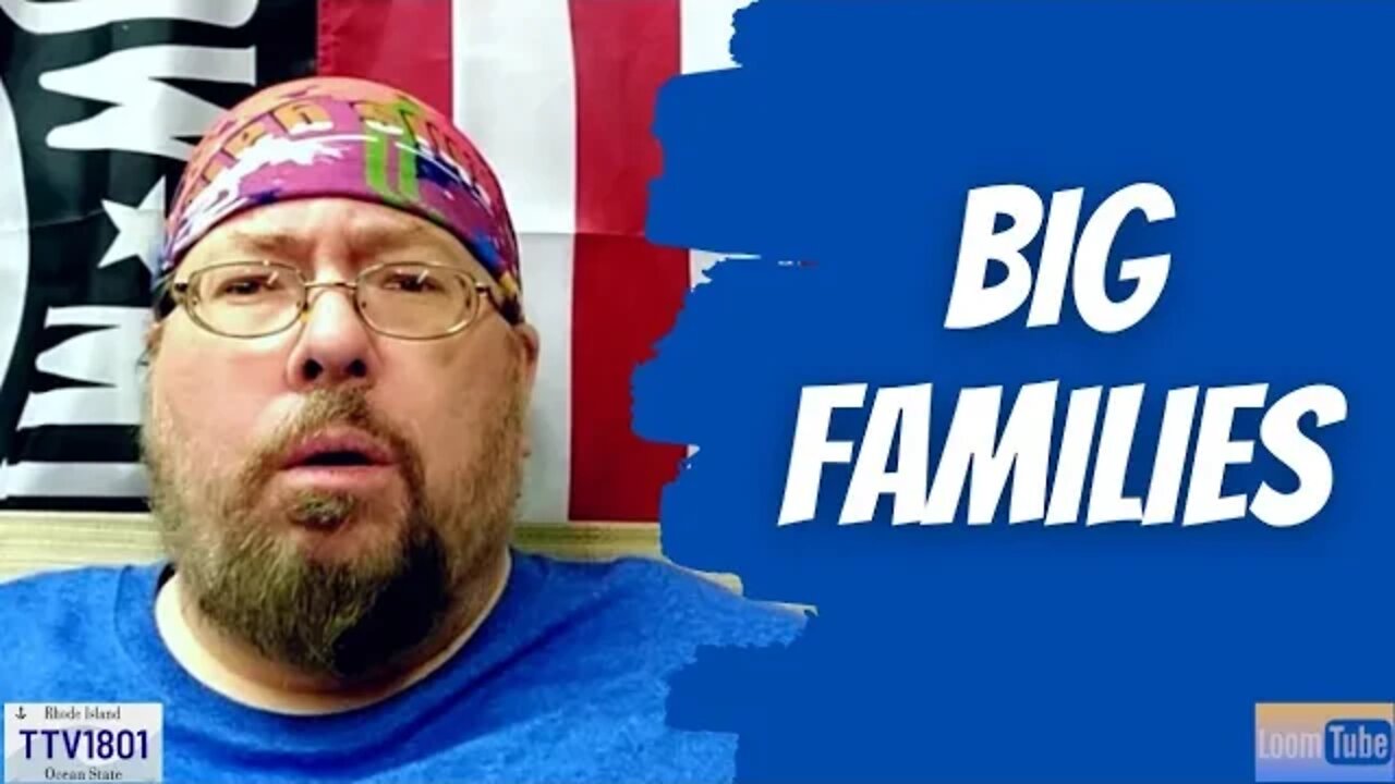 BIG FAMILIES - 112722 TTV1801